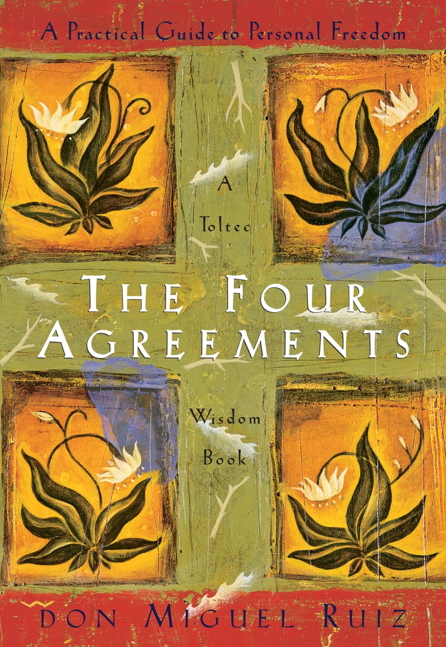 The Four Agreements review